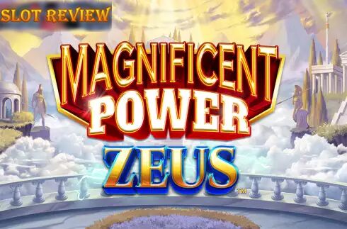 Magnificent Power Zeus slot